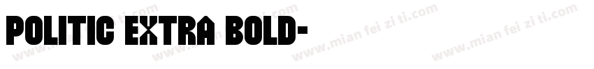 politic extra bold字体转换
